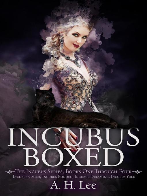 Title details for Incubus Boxed by A. H. Lee - Available